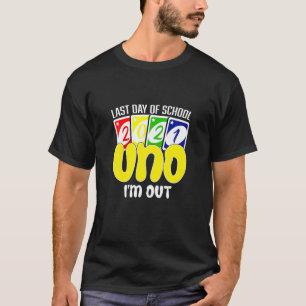 Camiseta No Último Dia Da Escola 2021 Uno Eu Saí! Profess