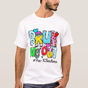 Camiseta No Último Dia Da Escola Bruh Nós Saímos Professore