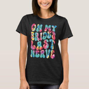 Camiseta No último nervo da minha noiva, Retro Groovy Tie D