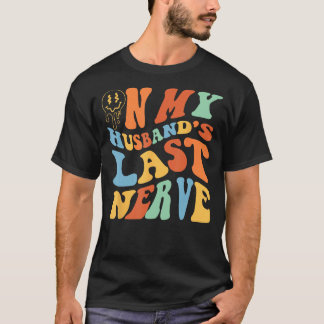 Camiseta No último nervo do meu marido, Groovy nas costas