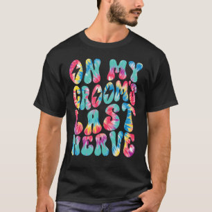 Camiseta No último nervo do meu noivo, o Retro Groovy Tie C