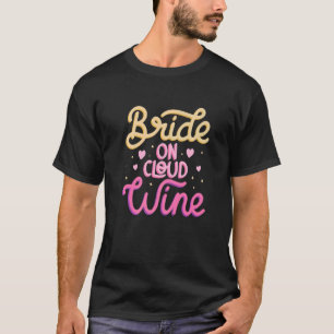 Camiseta No vinho das nuvens Festa de despedida de solteira