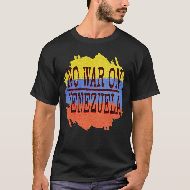 Camiseta No War on Venezuela Peace Typography | Anti War -P (Frente)