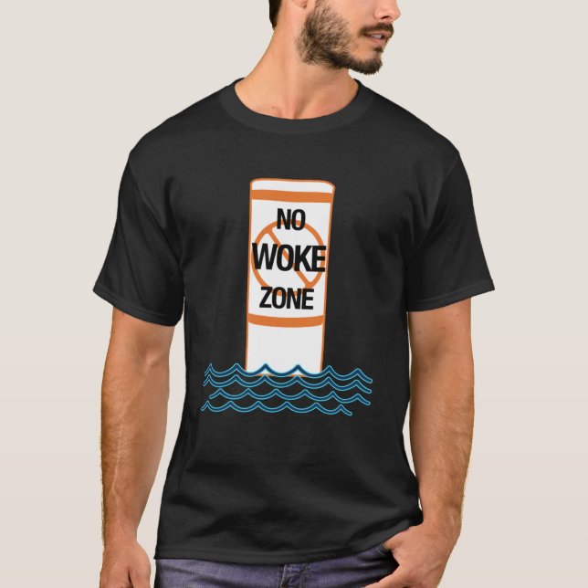 Camiseta No Woke Zone Anti-Democrat Liberal Leftist Repúbli (Frente)