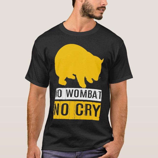 Camiseta No Wombat No Cry (Frente)
