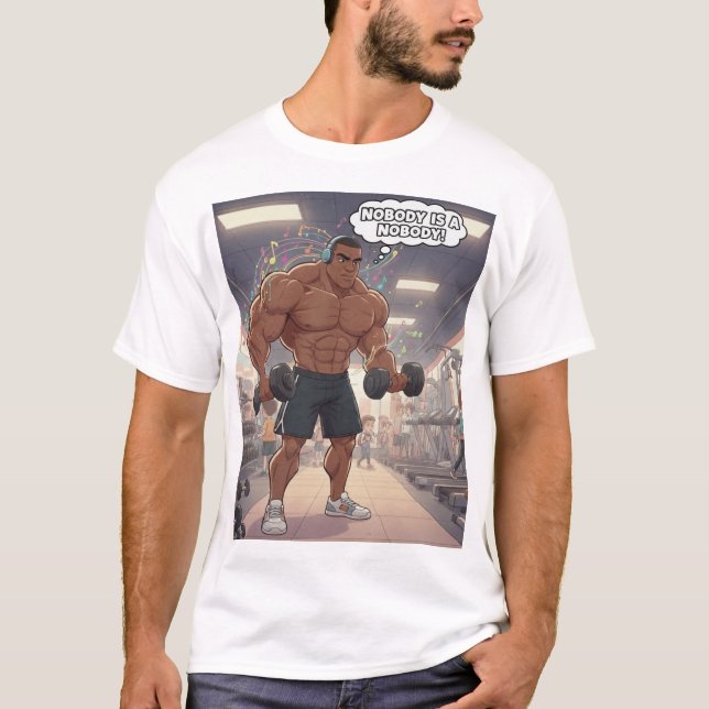 Camiseta Nobody is a Nobody - Muscle Man T-Shirt (Frente)