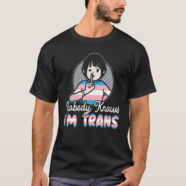 Camiseta Nobody Knows I'm Trans Rainbow Pride LGBTQ Transge (Frente)