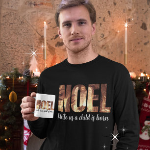 Camiseta NOEL Para Nós Uma Criança É A Natividade De Natal 