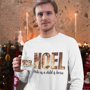 Camiseta NOEL Para Nós Uma Criança É A Natividade De Natal 
