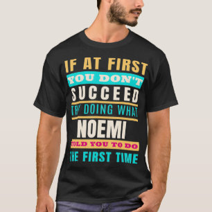 Camiseta NOEMI Personalized Name NOEMI First Name