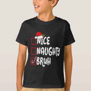 Camiseta Noite de Natal Bela, Maldita Bruh Engraçado Lista