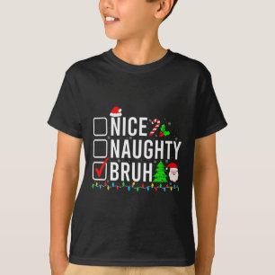 Camiseta Noite de Natal Bela, Maldita Bruh Engraçado Lista