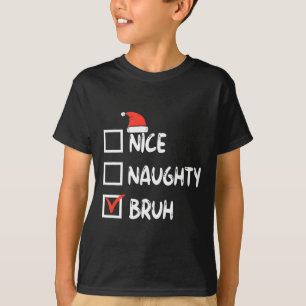 Camiseta Noite de Natal Bela, Maldita Bruh Engraçado Lista