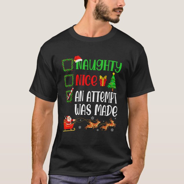 Camiseta Noite De Natal Bela, Uma Tentativa Foi Engraçada X (Frente)