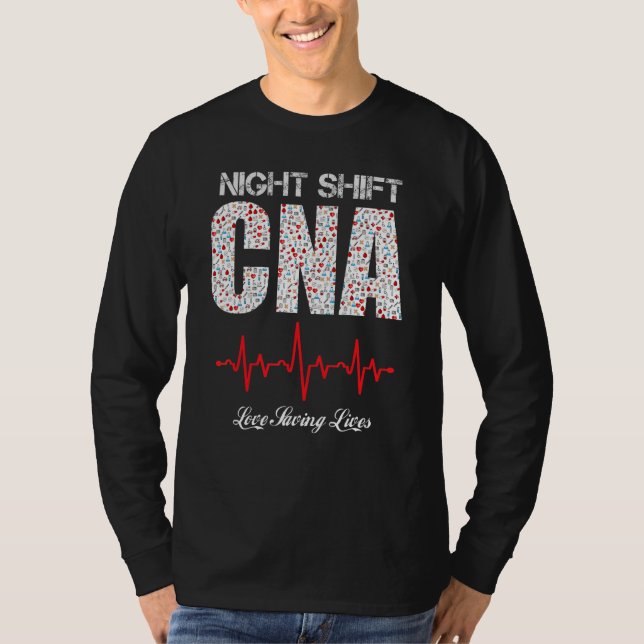 Camiseta Noite Shift CNA ama salvar vidas (Frente)