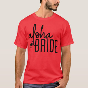 Camiseta Noiva Aloha Lindo Casamento de Praia Festa de Desp