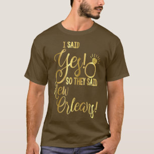 Camiseta Noiva Bachelorette Eu Disse Sim Eles Disseram Nova
