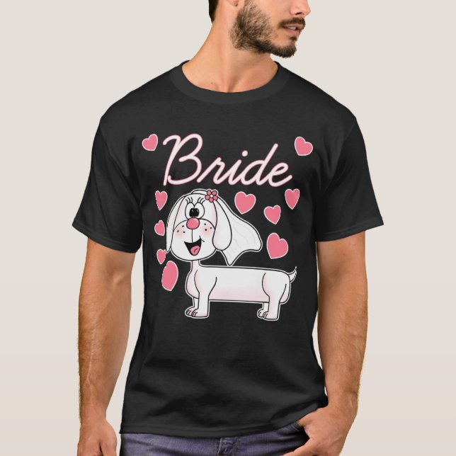 Camiseta Noiva Dachshund Cachorro de Casamento  Chá de Noiv (Frente)