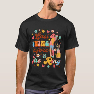 Camiseta Noiva De Ser Uma Bachelorette De Golfe Na Última B