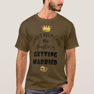 Camiseta Noiva Engraçada Filhas Bridas Bridal Noivado Mãe