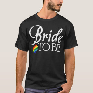 Camiseta Noiva Lésbica Para Ser Orgulho de Casamento LGBTQ