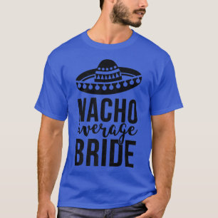 Camiseta Noiva Média Nacho Cinco de Maio 