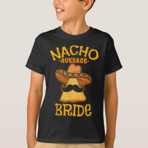 Camiseta Noiva Não Muito Mediana Festa Mexicana Cinco De Ma