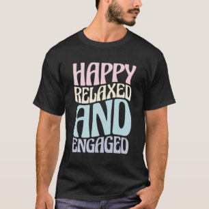 Camiseta Noiva Noivo Festa de Noivado Feliz Relaxado