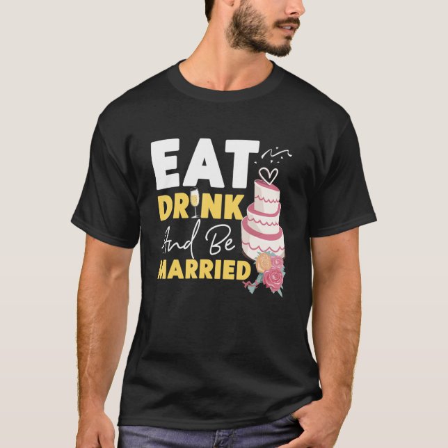 Camiseta Noiva Para Beber E Ser Casada (Frente)