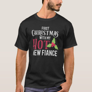 Camiseta Noivado First Christmas Hot Fiance 2019