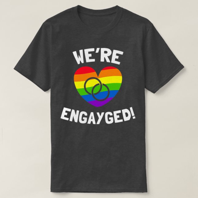 Camiseta Noivado Wex27re Engayged para Gay (Frente do Design)