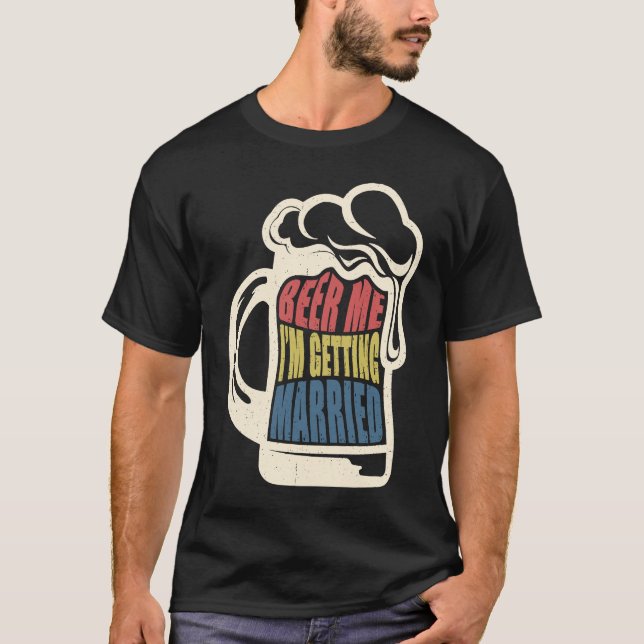 Camiseta Noivo Dizendo Cerveja Me Casado Festa de Solteiro (Frente)