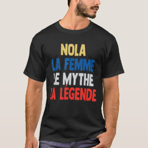 Camiseta Nola La Femme O Mito A Lenda de Nola