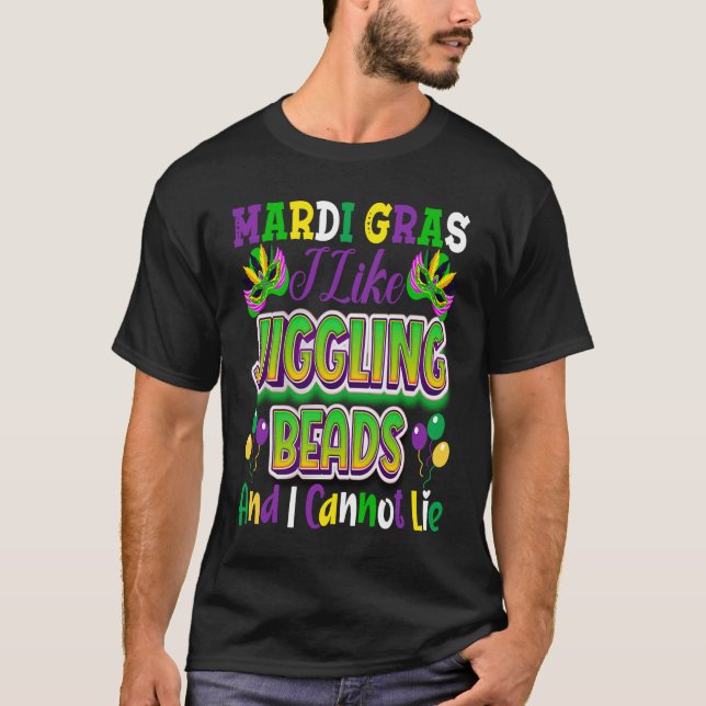 Camiseta Nola Mardi Gras  I Like Jiggling Beads and I Canno (Frente)