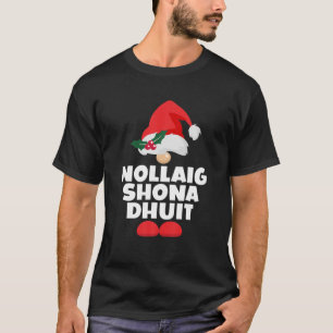 Camiseta Nollaig Shona Dhuit Irlanda Feliz Natal