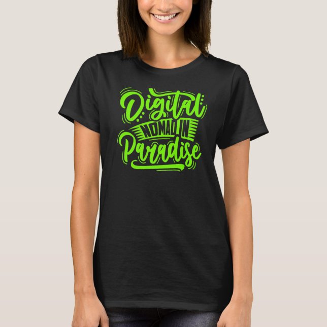 Camiseta Nômada Digital Na Freelance Empregada Independente (Frente)