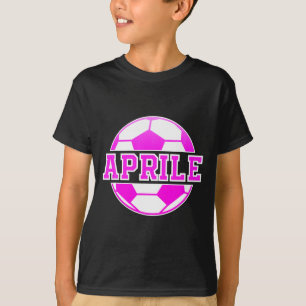 Camiseta Nome Aprile Meninas Futebol Jogam Futebol Fã de Es
