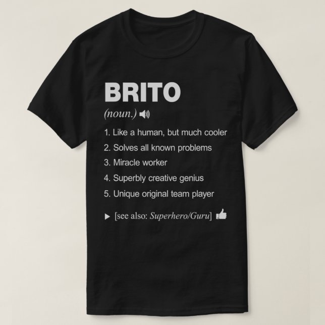 Camiseta Nome Brito Definição Significa Família Engraçada (Frente do Design)