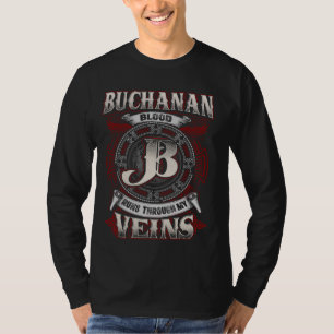 Camiseta Nome Da Família Buchanan, Corre Pelas Minhas Veias