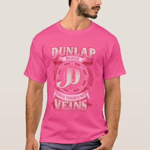 Camiseta Nome Da Família Dunlap, Corre Pelas Minhas Veias