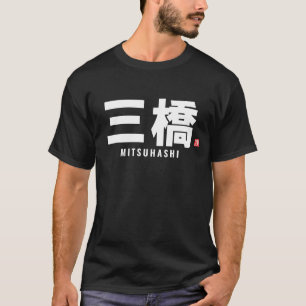 Camiseta nome da família kanji - Mitsuhashi