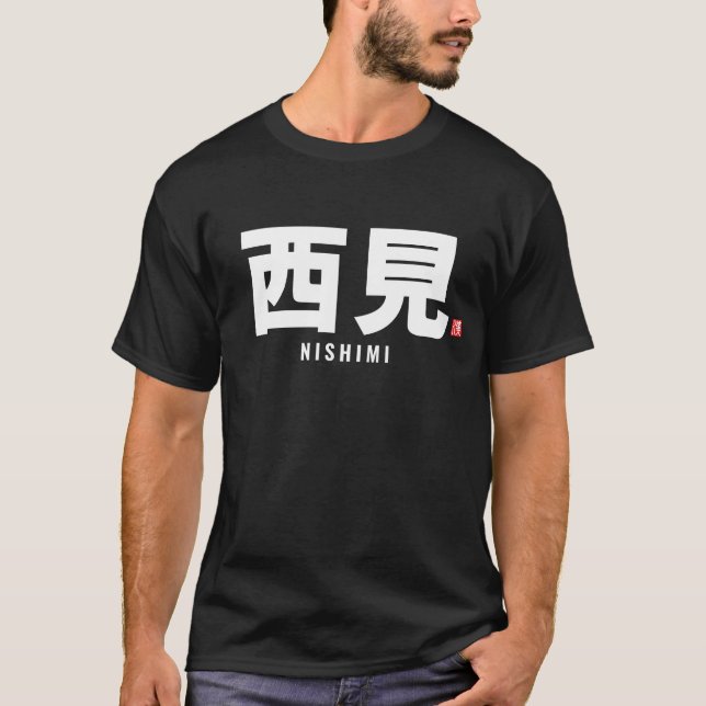Camiseta nome da família kanji - Nishimi (Frente)