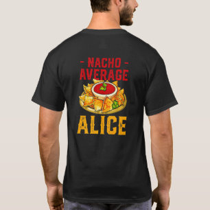Camiseta Nome de comida de Nacho Average Alice Nickname de