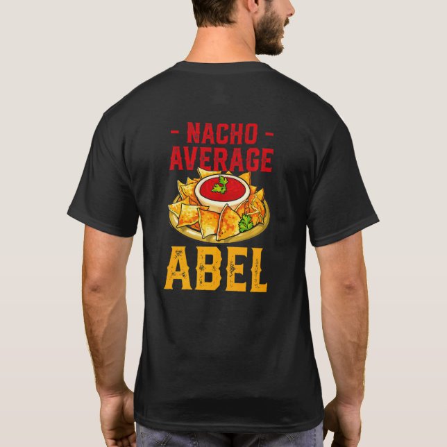 Camiseta Nome de Nick de Comida de Nacho Médio Abel Gourmet (Verso)