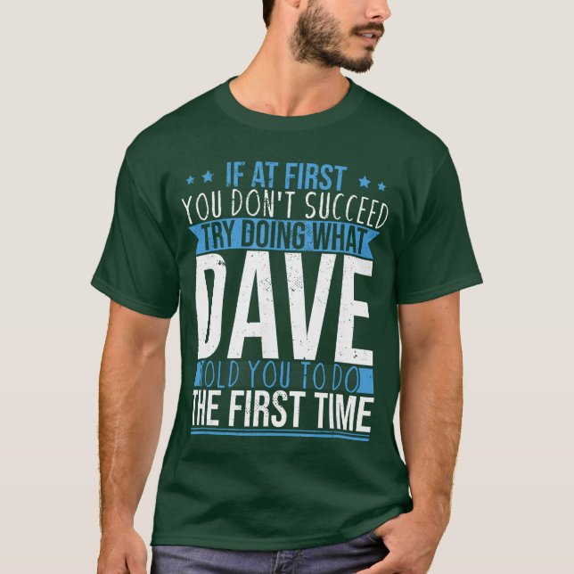 Camiseta Nome Divertido Amigo Dave (Frente)