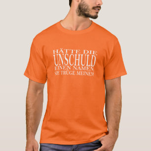 Camiseta Nome do Der Unschuld