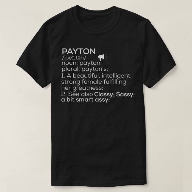Camiseta Nome do Payton Definição do Payton Nome da Mulher  (Frente do Design)