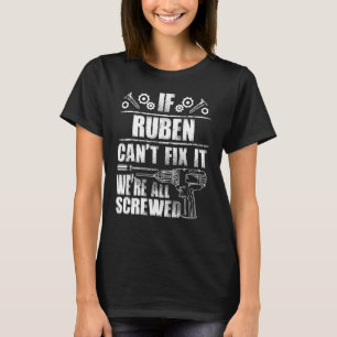 Camiseta Nome do Presente RUBEN Conserte-O Engraçado Aniver