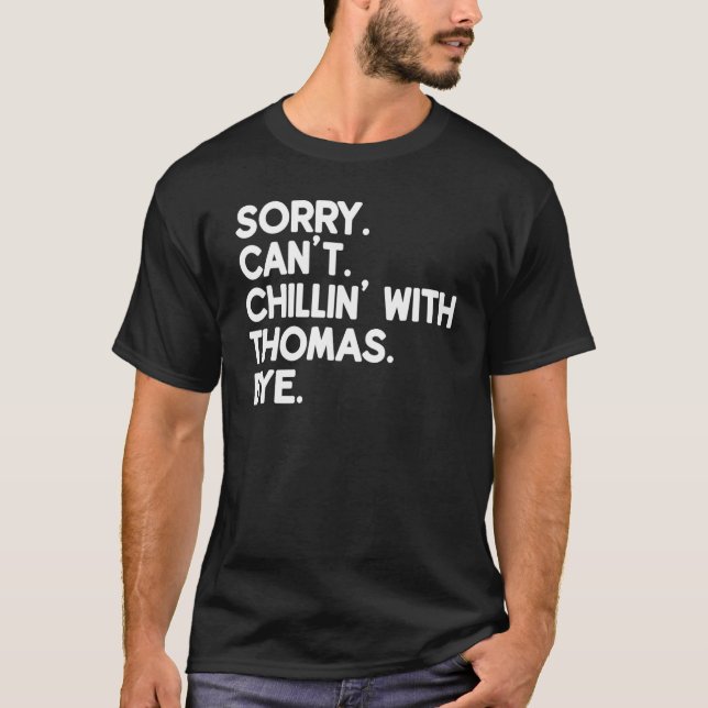 Camiseta Nome do THOMAS Personalizado Engraçado Amigo Nomea (Frente)