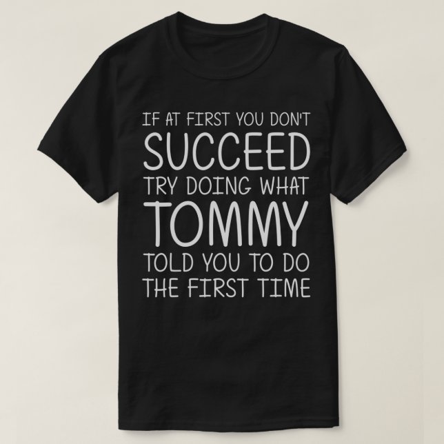 Camiseta Nome do TOMMY Personalizado Aniversário Engraçado  (Frente do Design)